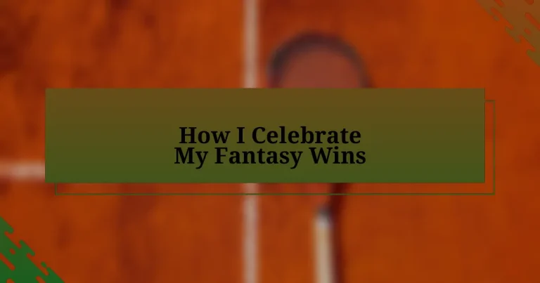 How I Celebrate My Fantasy Wins