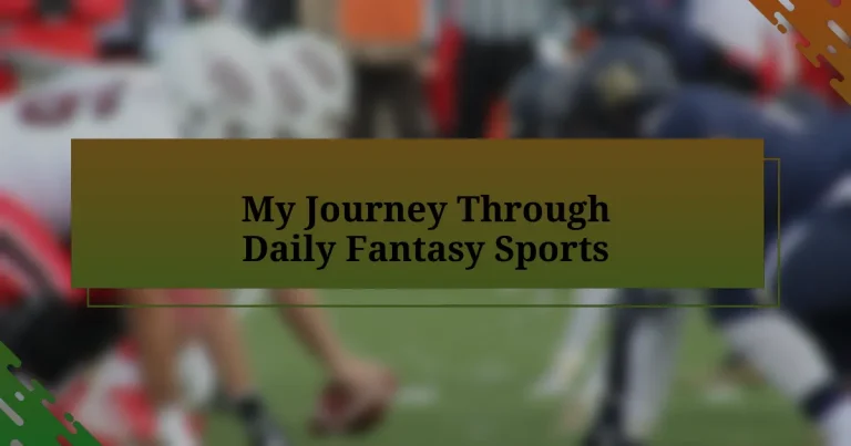 My Journey Through Daily Fantasy Sports