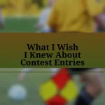 What I Wish I Knew About Contest Entries