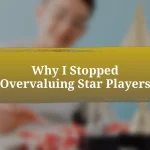 Why I Stopped Overvaluing Star Players